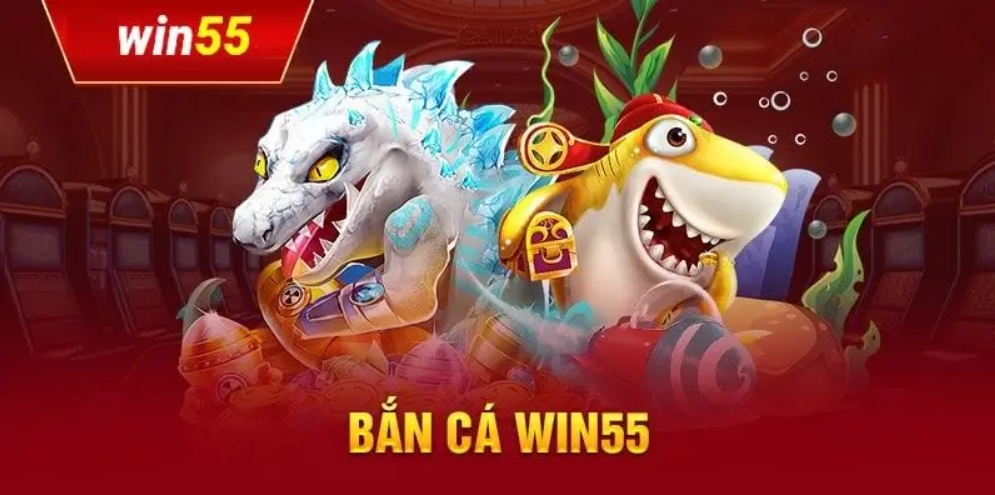 Điểm danh các tựa game bắn cá hút người chơi nhất tại bắn cá Win55