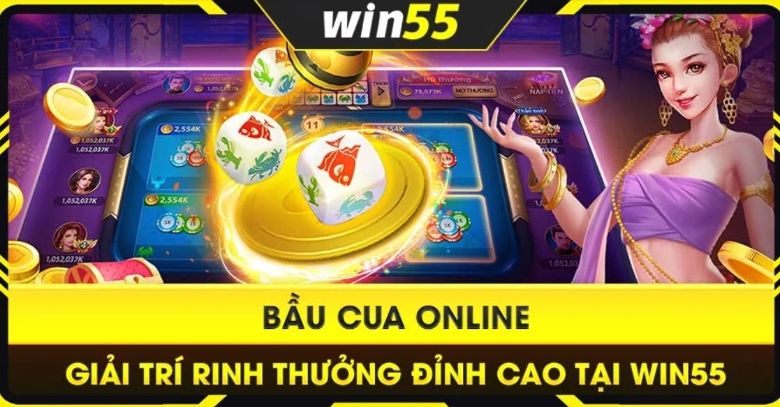 Những ưu điểm nổi bật Game Bầu Cua Tôm Cá Win55