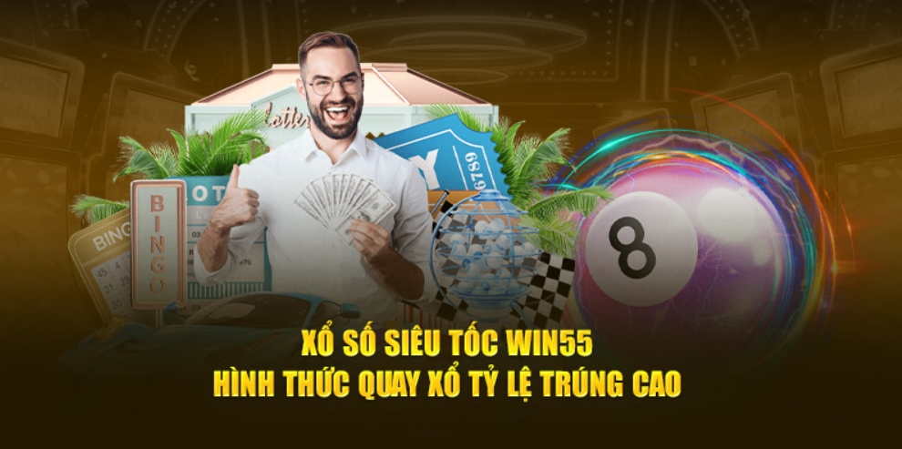 Các ưu điểm vượt trội khi chơi xổ số siêu tốc tại Win55