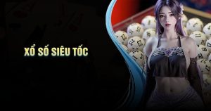 xổ số siêu tốc